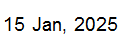 15 Jan, 2025