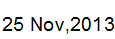 25 Nov, 2013